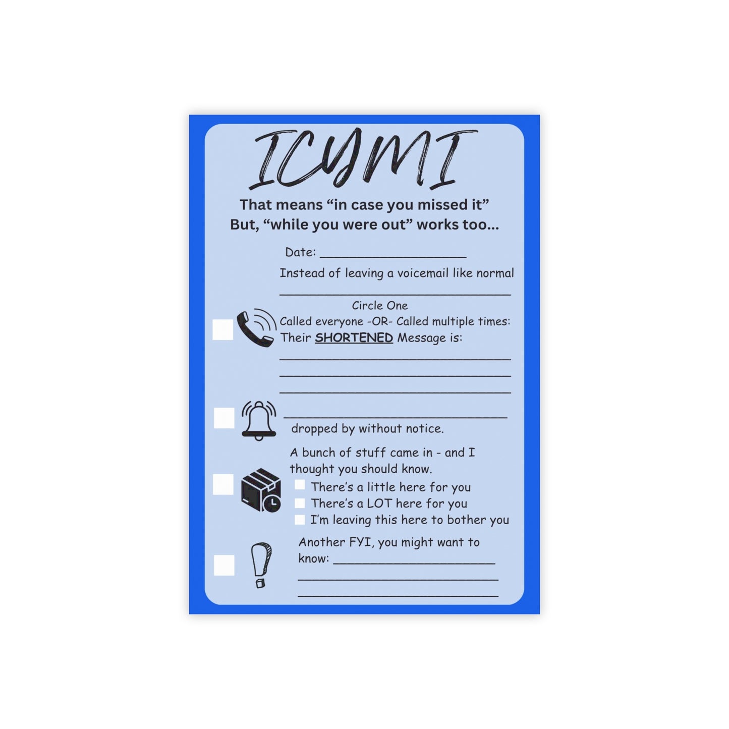ICMYI Post-it Note Pad — 'In Case You Missed It' Office Reminder Sticky Notes
