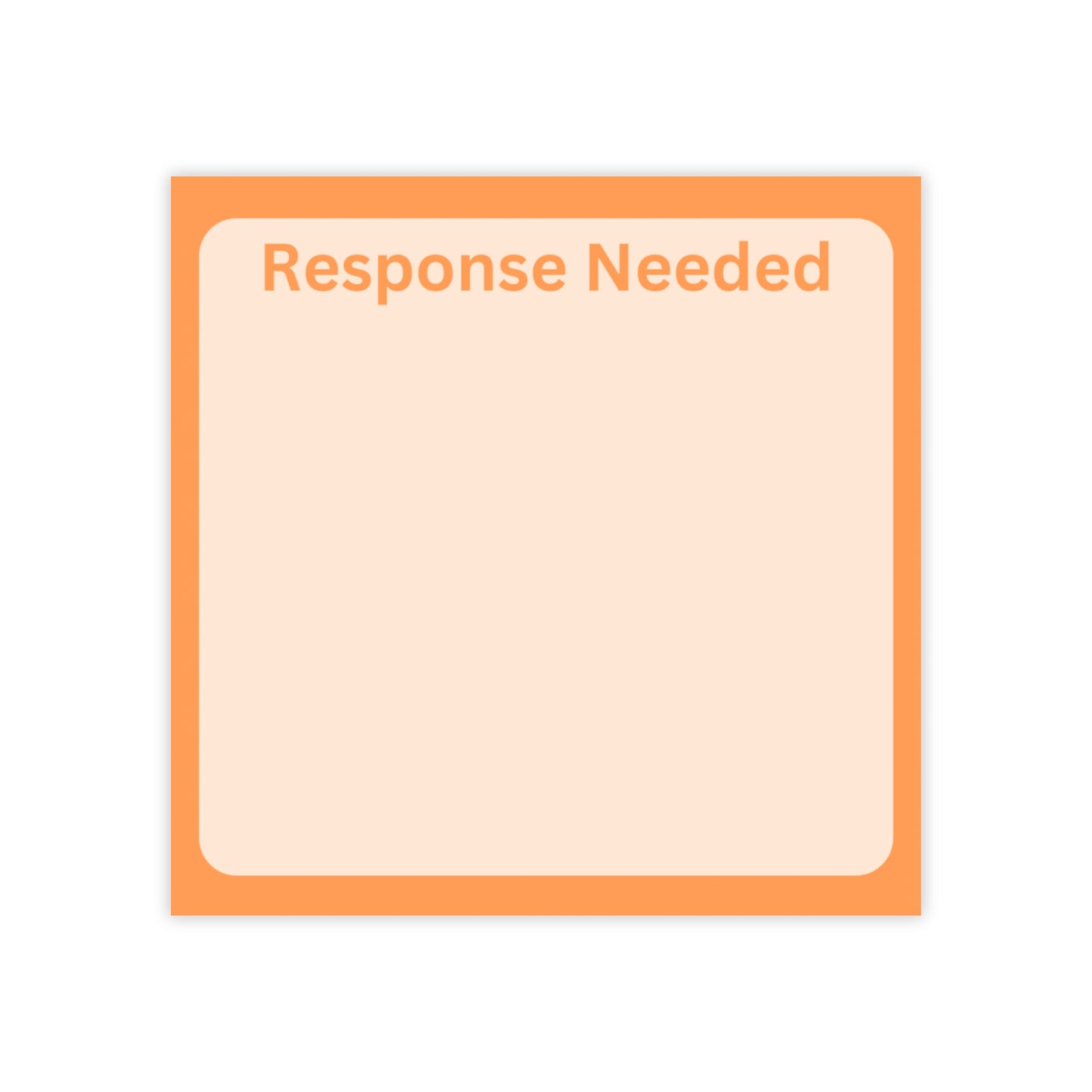 Response Needed Post-it® Note Pads