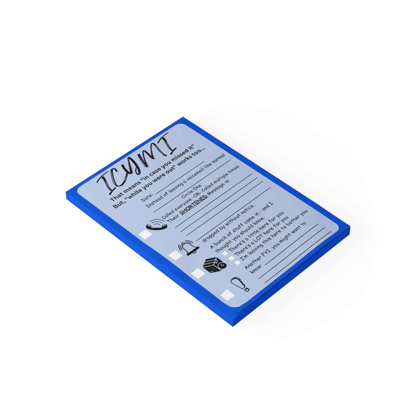 ICMYI Post-it Note Pad — 'In Case You Missed It' Office Reminder Sticky Notes
