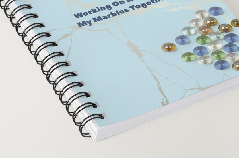 Working On Keeping My Marbles Together Spiral Journal